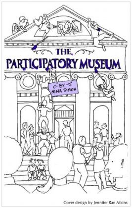 The Participatory Museum by Nina Simon