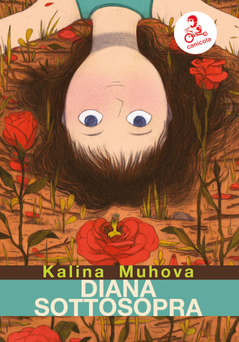 Kalina Muhova, Diana sottosopra (Canicola, 2019). Copertina