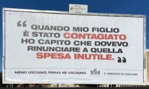 Pubblicità shock a Cagliari. Contagi e decessi: caccia al colpevole. Un flop?