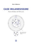 Alvar Altissimo – Case Milanesissime (Corraini, Mantova 2021) _copertina