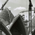 Jørn Utzon, Hall Todd & Littlemore, Ove Arup and Partners, Sydney Opera House, Sydney, 1957-1973. Photo by Harry Sowden Courtesy Arup