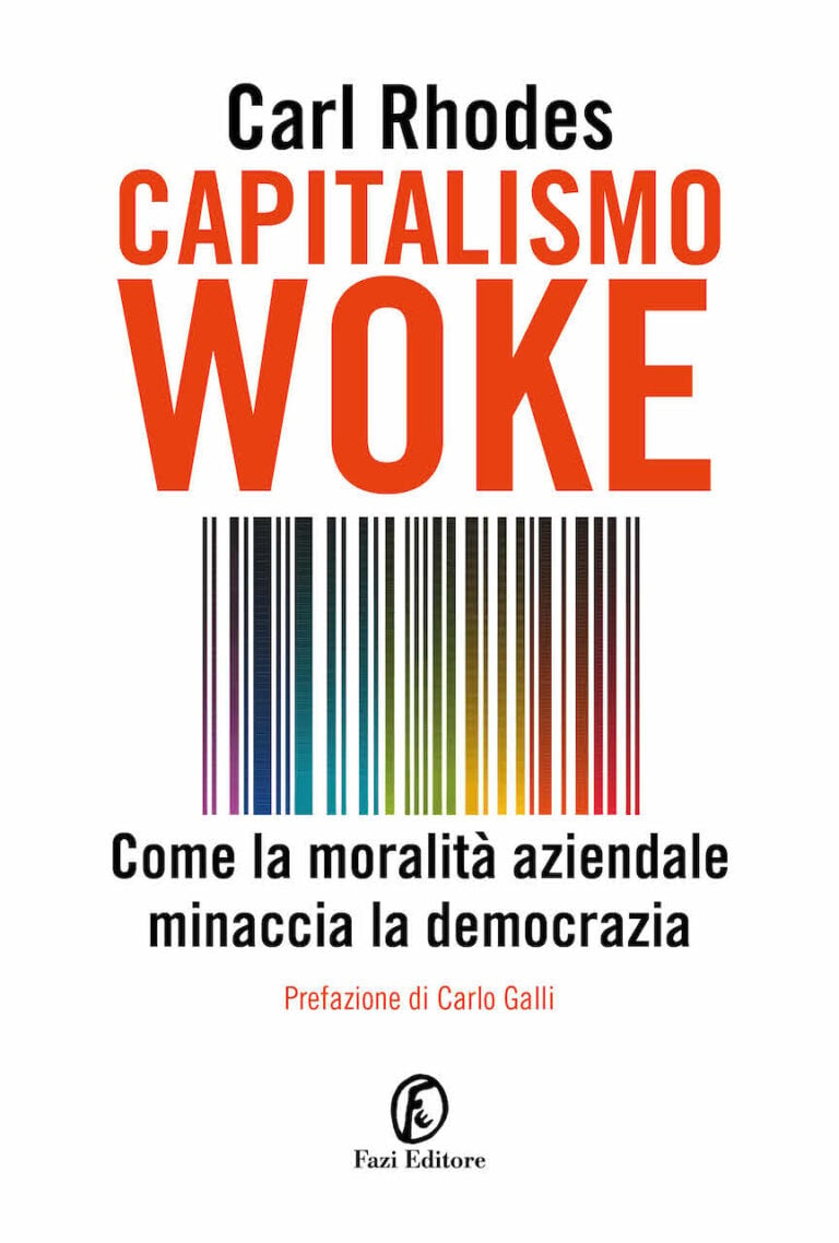 Carl Rhodes, Capitalismo Woke, copertina, Fazi Editore, Roma 2023