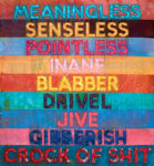 MB4976 meaningless 44x40 Muore a 84 anni Mel Bochner. Tra le figure chiave dell’arte concettuale e minimalista 