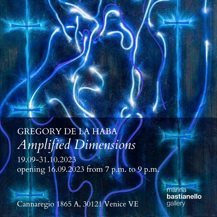 Gregory de la Haba – Dimensioni amplificate