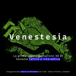 Venestesia la prima rappresentazione di Venezia 3d e for all