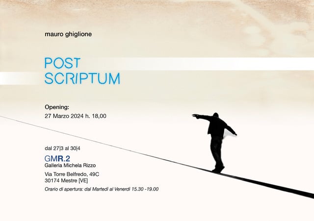 Mauro Ghiglione – Post Scriptum