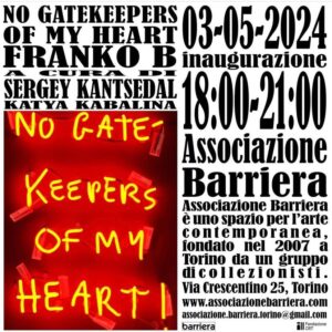 Franko B - No Gatekeepers of my heart