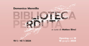 Domenico Mennillo - Biblioteca Perduta