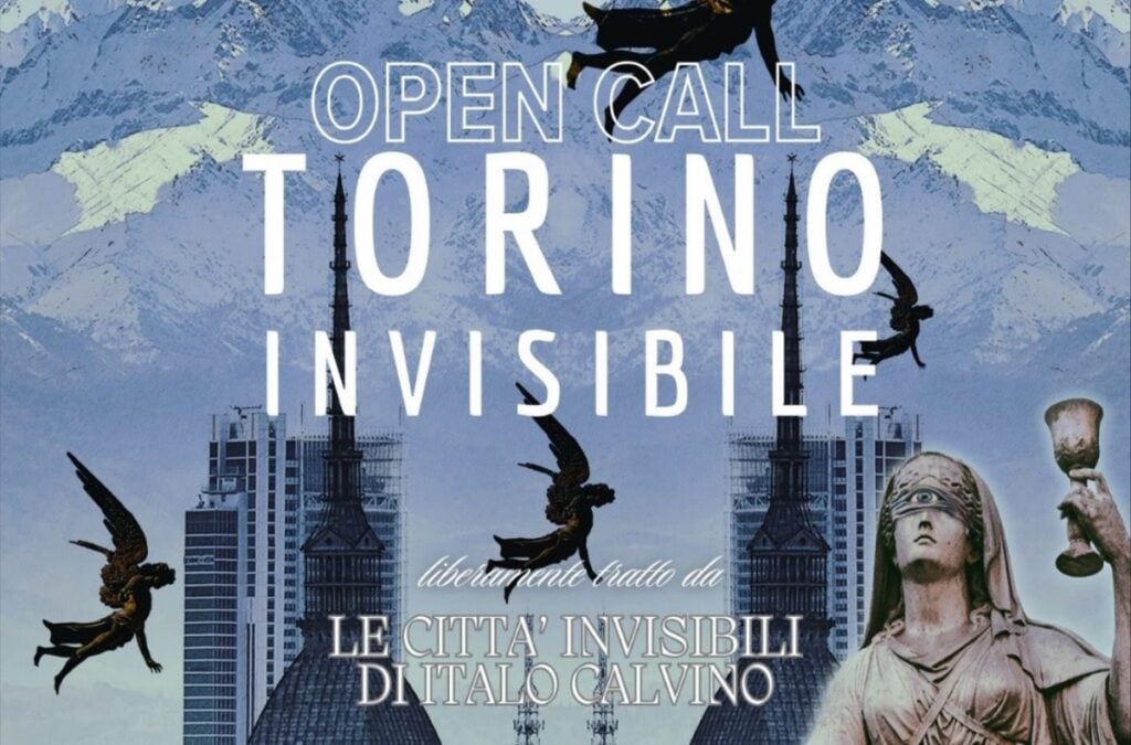 Open Call Torino Invisibile