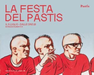 La festa del Pastis