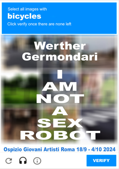 Werther Germondari – I am not a Sex Robot