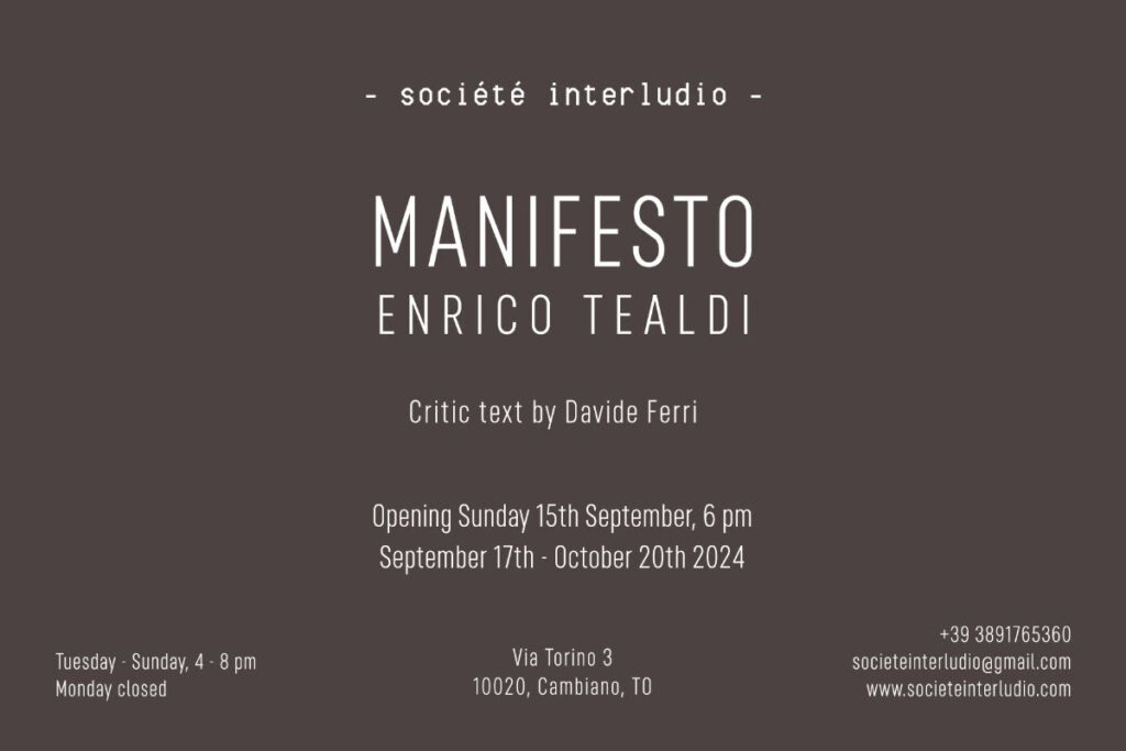 Enrico Tealdi – Manifesto