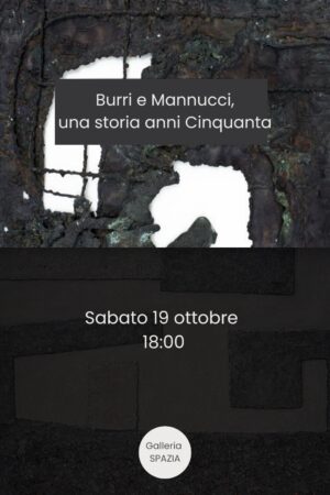 Burri e Mannucci - Una storia anni Cinquanta