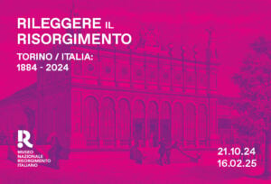 Rileggere il Risorgimento. Torino/Italia: 1884-2024