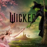 Wicked The Soundtrack ph, Ariana Grande e Cynthia Erivo