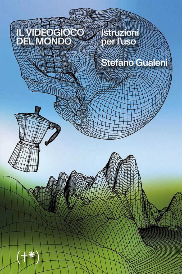 Stefano Gualeni, Il videogioco del mondo. Istruzioni per l'uso (Timeo, 2024)