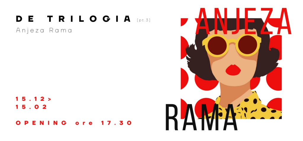 Anjeza Rama – De Trilogia #3