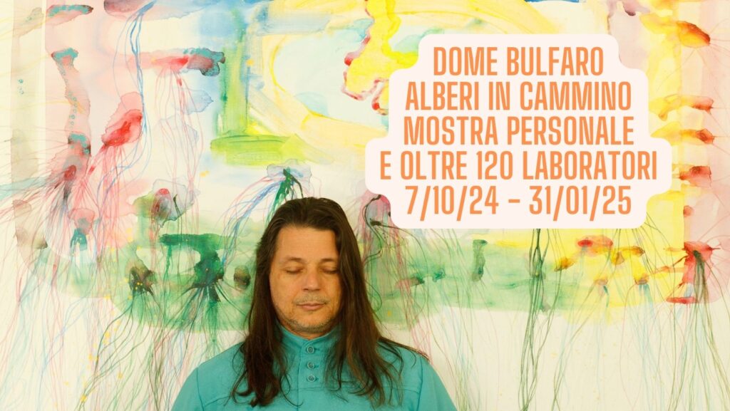 Dome Bulfaro – Alberi in cammino