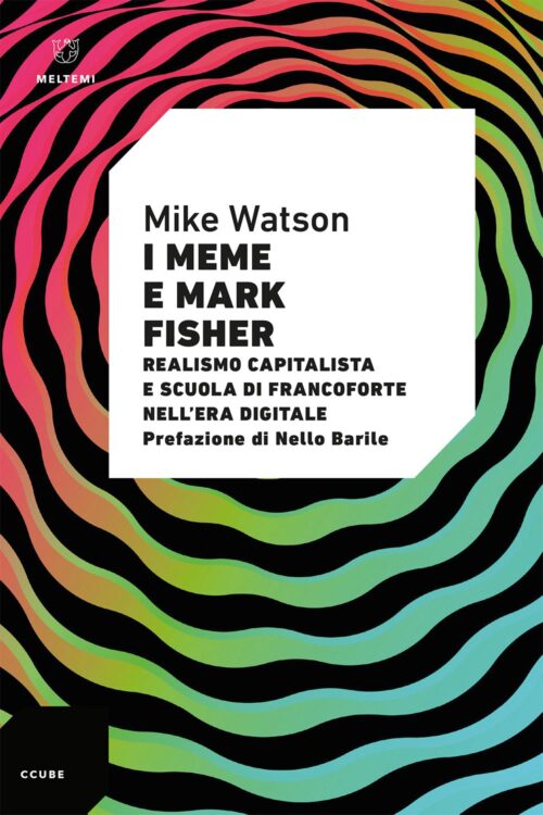 I meme e Mark Fisher, copertina