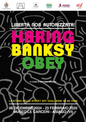 Haring Banksy Obey: libertà non autorizzata