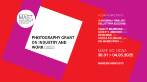 MAST Photography Grant on Industry and Work 2025