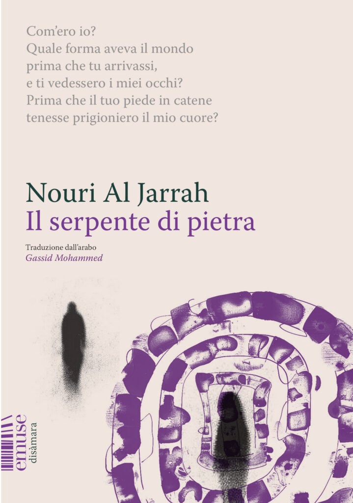 Nour Al Jarrah - Il serpente di pietra