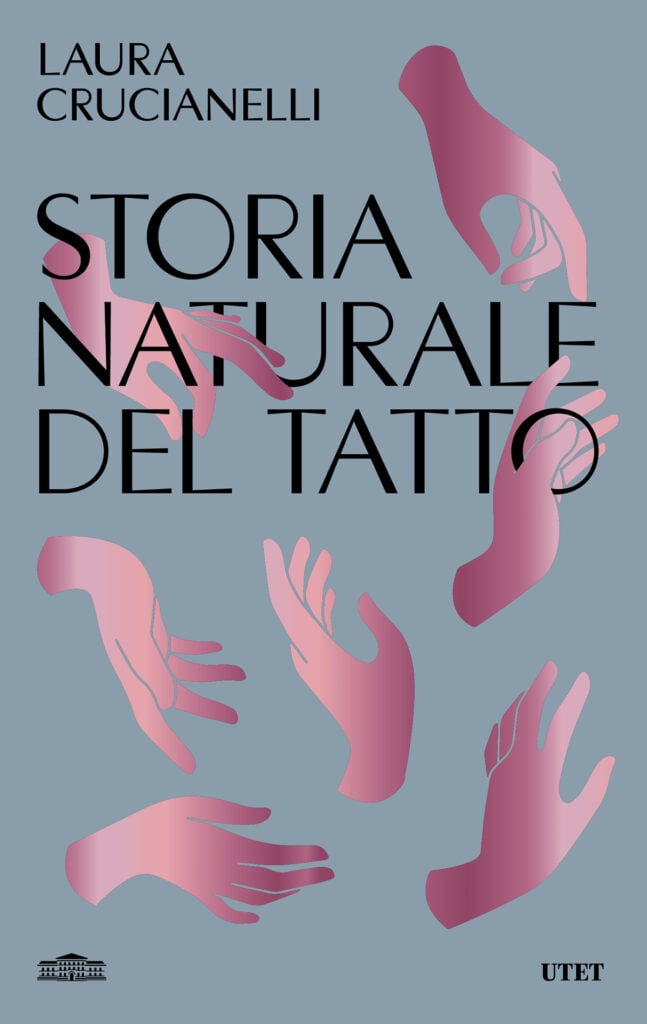 Laura Crucianelli, Storia naturale del tatto, copertina