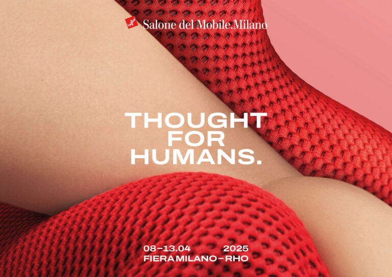 Campagna di Comunicazione 2025 “Thought for Humans.” Salone del Mobile.Milano Concept Dentsu Creative Italy ©Bill Durgin