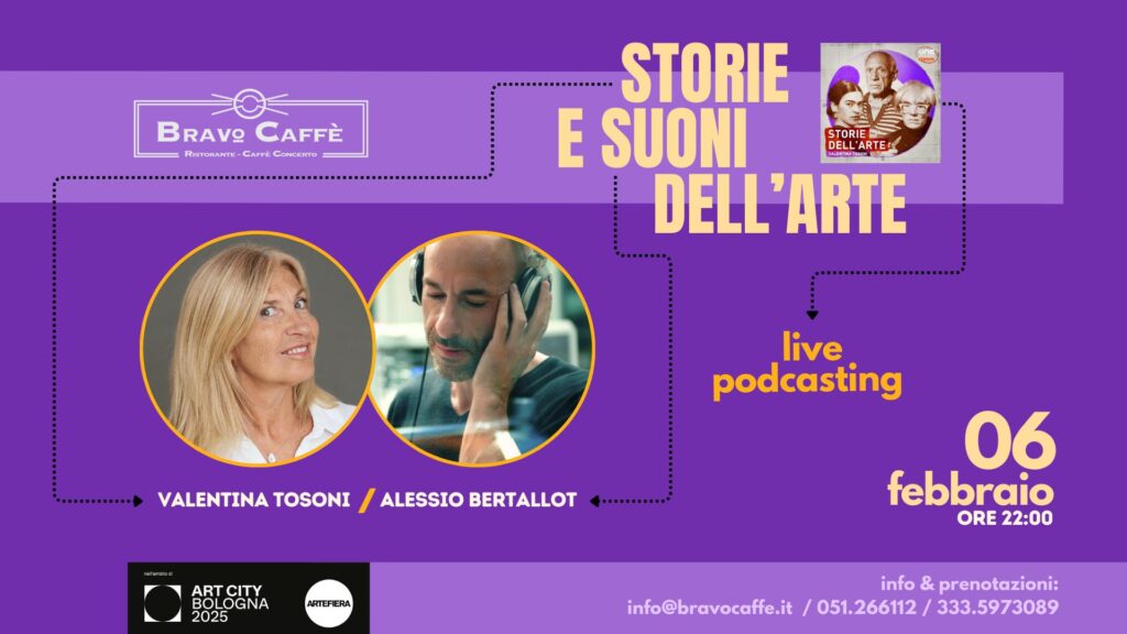 Valentina Tosoni / Alessio Bertallot – Storie e suoni dell’Arte