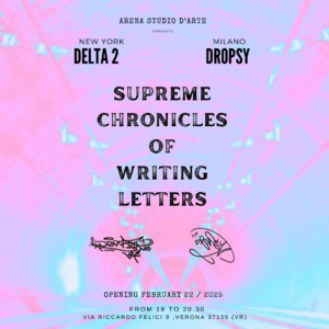 Delta2 / Dropsy - Supreme chronicles of writing letters