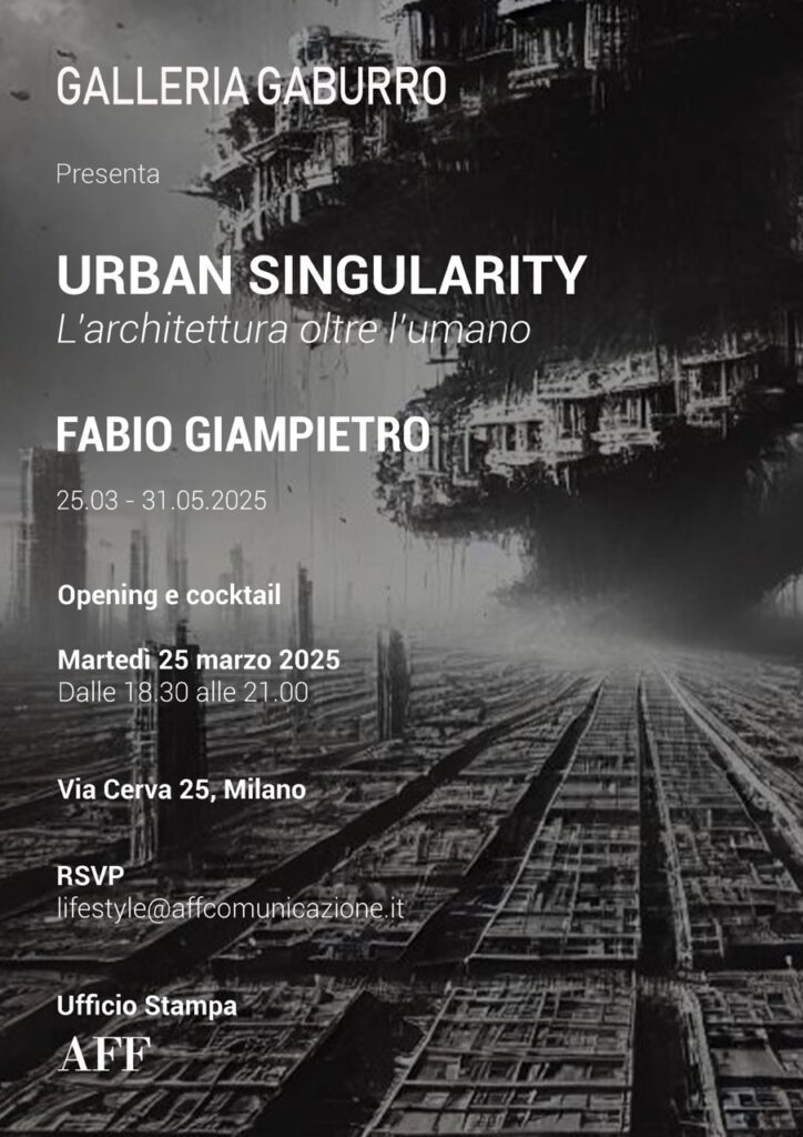 Fabio Giampietro – Urban Singularity: L’architettura oltre l’umano