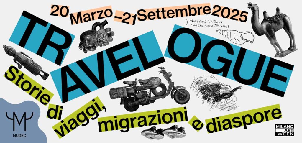 Travelogue. Storie di viaggi migrazioni e diaspore