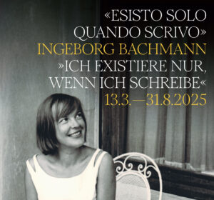 Ingeborg Bachmann - Esisto solo quando scrivo