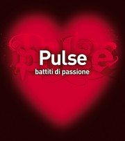 Pulse. Battiti di passione