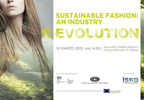 Sustainable Fashion: an Industry R-Evolution