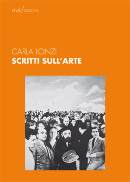 Scritti sull’arte di Carla Lonzi