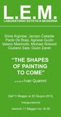 The Shapes of Painting to Come