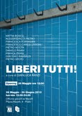 Liberi tutti!