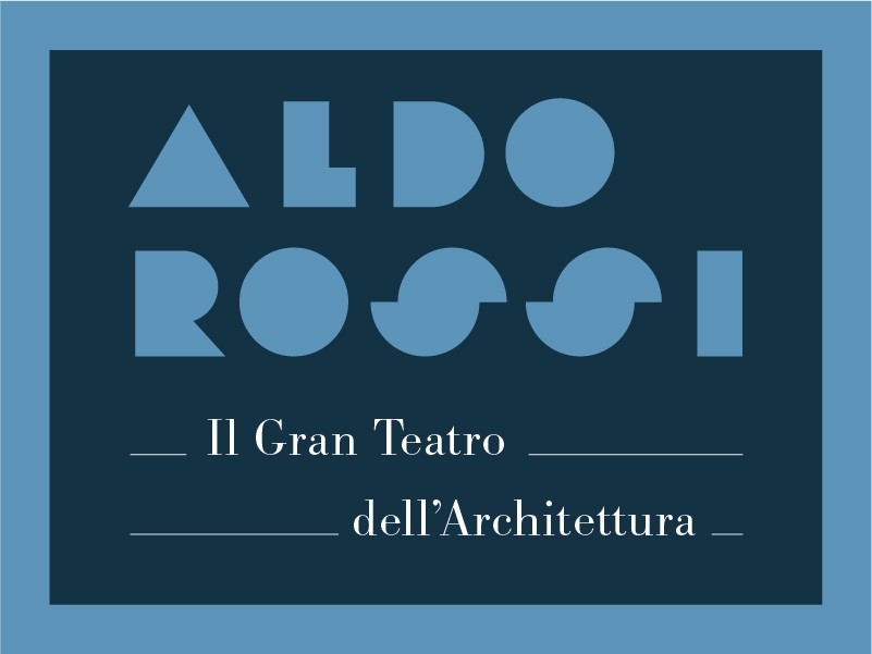 Aldo Rossi - Il Gran Teatro dell'Architettura