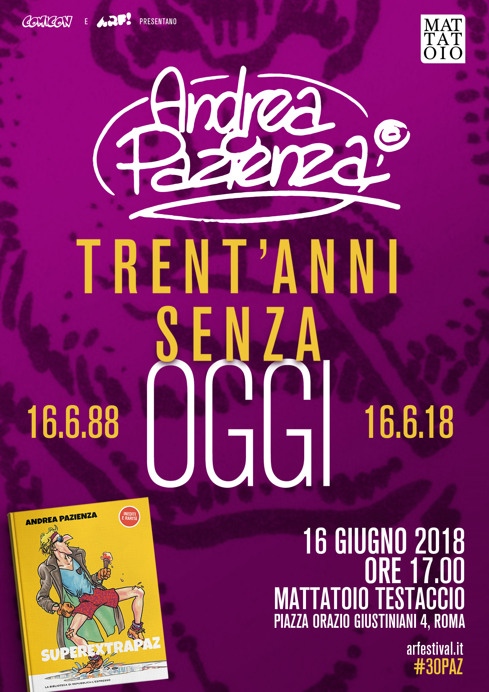 Andrea Pazienza - Trent’anni senza