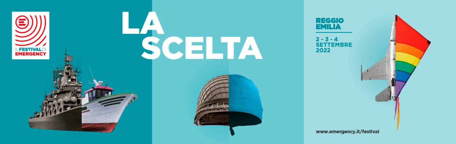 La Scelta. Il Festival di Emergency