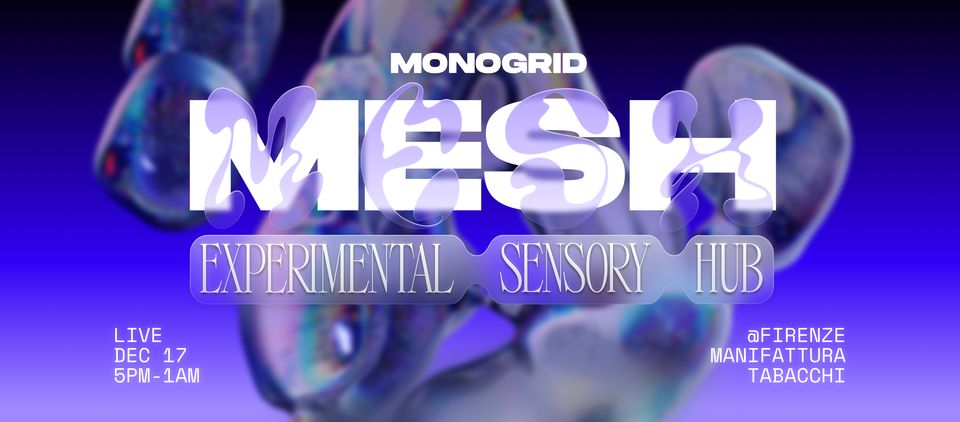 Mesh – Monogrid Experimental Sensory Hub