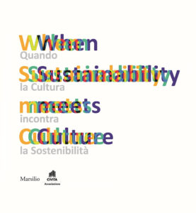 XIII Rapporto Civita – When Sustainability meets Culture